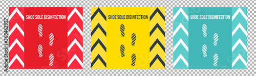 shoe sole disinfection Label For Floor On 3 Color. shoe sole disinfection Sticker For Floor. shoe sole disinfection Label With Transparency Background. Vector Illustration.