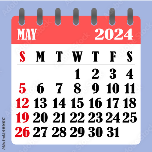 Letter calendar for May 2024. The week begins on Sunday. Time  planning and schedule concept. Flat design. Removable calendar for the month. Vector