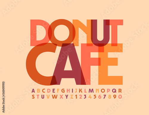 Vector tasty emblem Donut Cafe. Creative vintage Font. Art deco style Alphabet Letters and Numbers