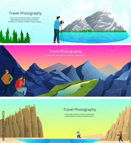 Travel photography flat vector illustration set. Cartoon traveler photographer people hiking, standing on lake or mountain top, photographing shooting mountainous landscape, adventure tourism banners