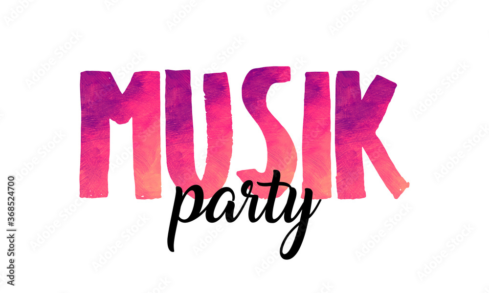 Fototapeta premium Music Party - handwritten modern watercolor calligraphy inspirational text. Rainbow colored.