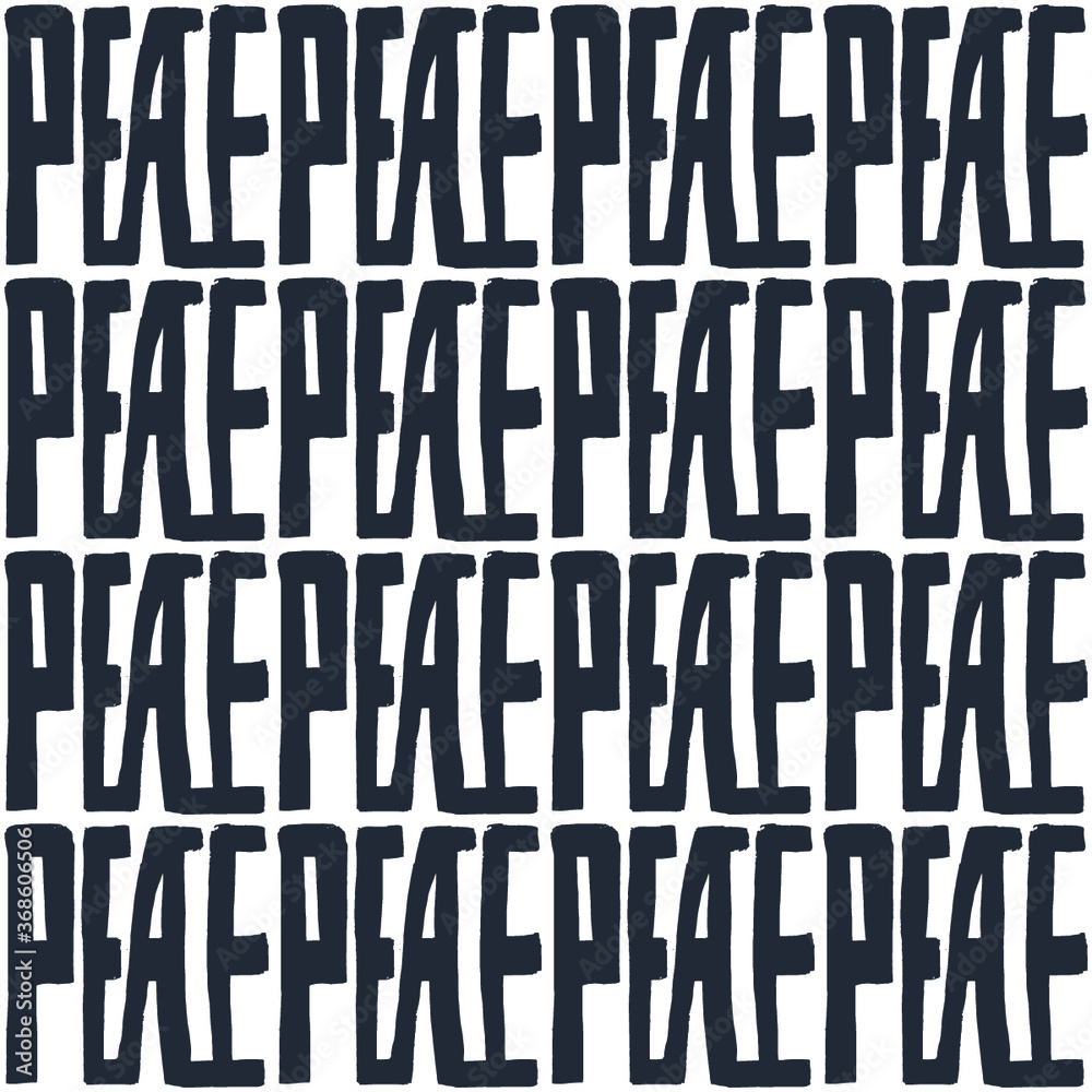 Seamless pattern of repeating word peace. Image for a poster or cover. Figure for textiles. Grunge texture. Seamless pattern of repeating word peace. Image for a poster or cover. Figure for textiles. Grunge texture.
