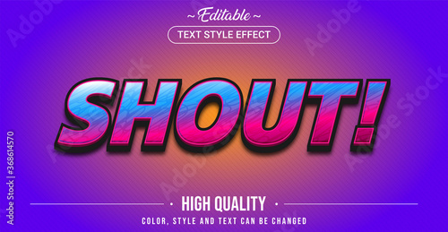 Editable text style effect - Shout theme style.