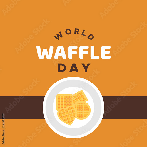 Happy National Waffle Day Vector Design Illustration For Celebrate Moment