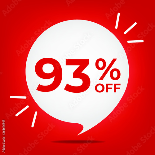 93% off. Banner with ninety-three percent discount. White bubble on a red background vector.