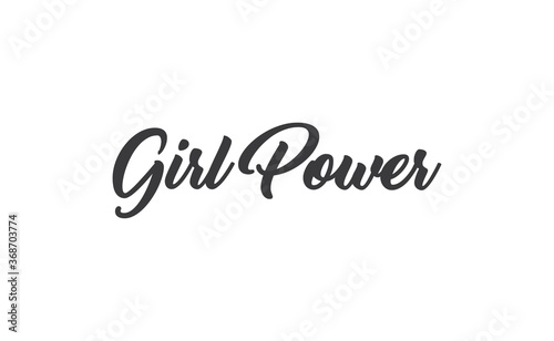 Girl power quote feminist lettering. Calligraphy inspiration graphic design typography element. Hand written card. Simple vector Female sign.