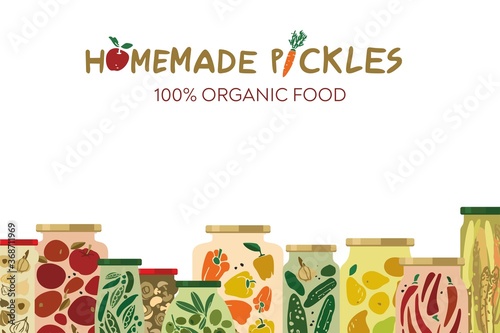 Set of glass jars with canned, pickled vegetables, fruits, spices, mushrooms on a white background with space for text. Banner template with lettering quote homemade pickles. Flat vector illustration