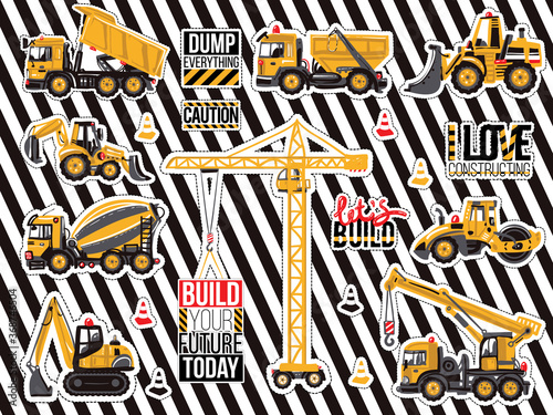 Sticker and patch set of construction machinery. Positive motivation quote, slogan. Decoration for children's clothes, fabrics, room boy parties for birthdays, invitations, website, mobile application