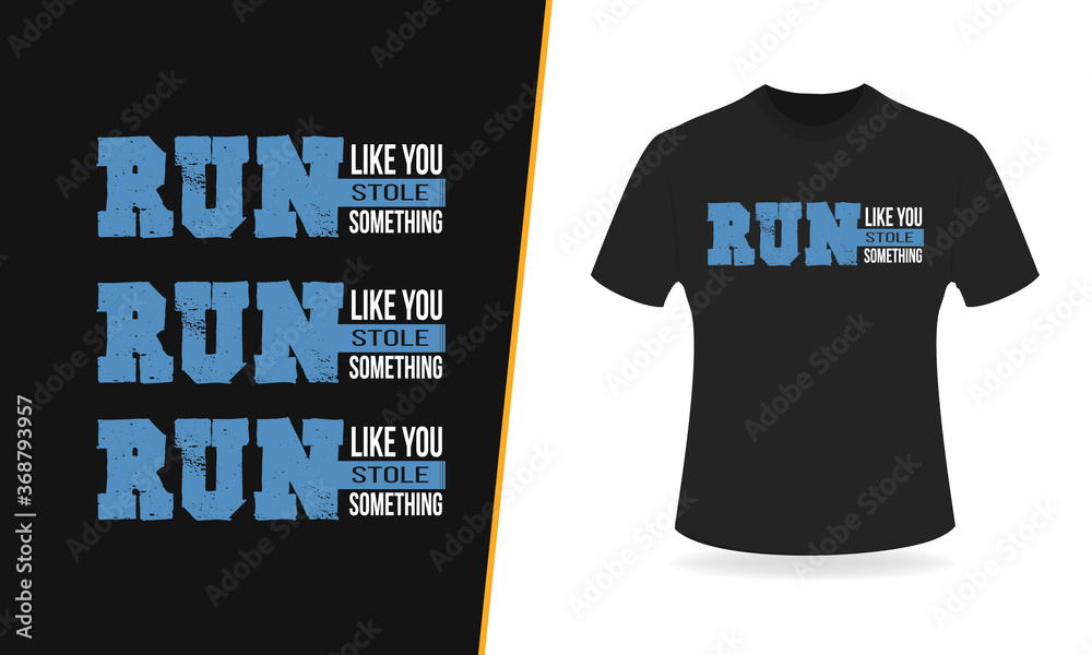 Run like you typography t shirt design, vector, print.