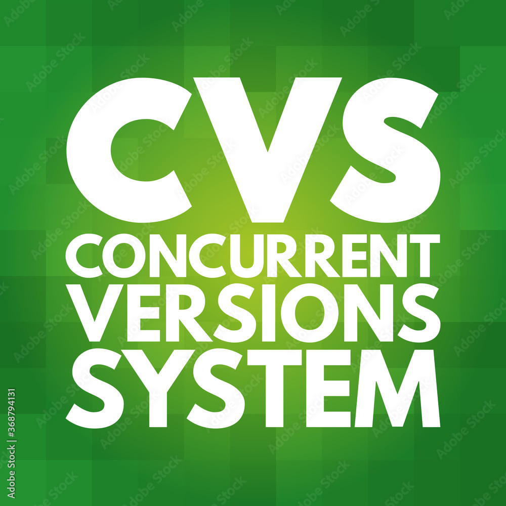 Naklejka premium CVS - Concurrent Versions System acronym, technology concept background