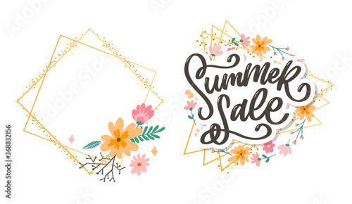 Trendy floral vector template. Summer flowers and Summer sale lettering illustration.