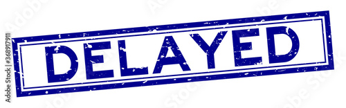 Grunge blue delayed word square rubber seal stamp on white background