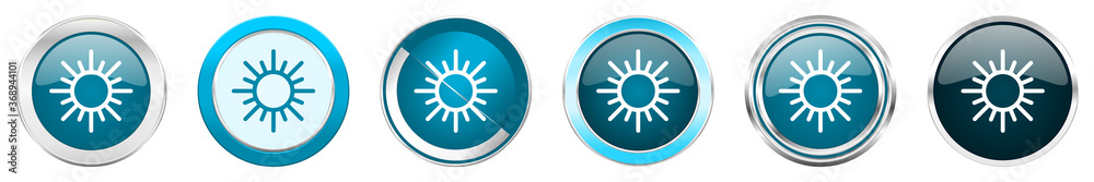 Sun silver metallic chrome border icons in 6 options, set of web blue round buttons isolated on white background Sun silver metallic chrome border icons in 6 options, set of web blue round buttons isolated on white background