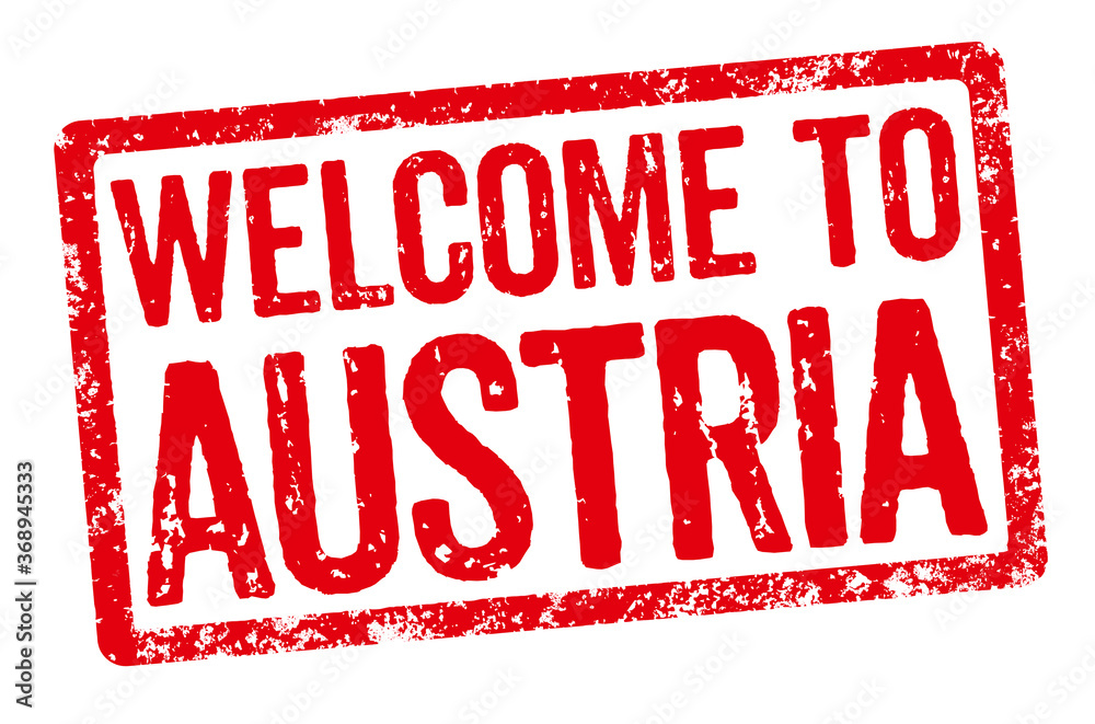 Red stamp on a white background - Welcome to Austria Red stamp on a white background - Welcome to Austria