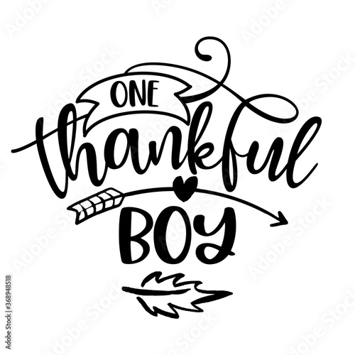 One Thankful Boy - Inspirational Thanksgiving day or Harvest handwritten word, lettering message. Handwritten calligraphy for fall. Good for t shirt, gift, posters, cards. Autumn color sticker.
