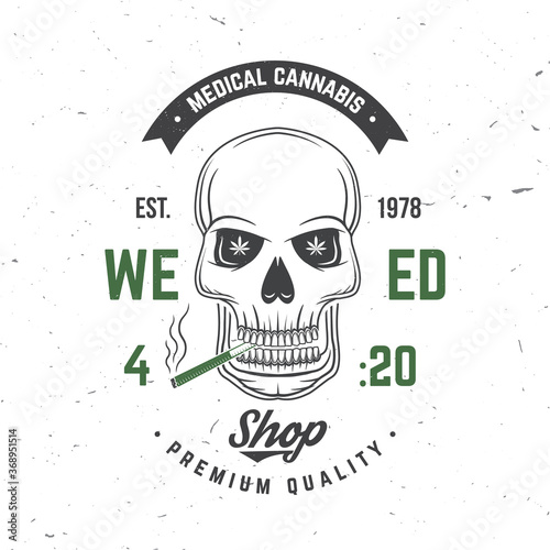 Medical cannabis badge, label with skeleton skull, smoking marijuana Vector. Vintage typography logo design with cannabis, skull, skeleton hand silhouette For weed shop, marijuana delivery service