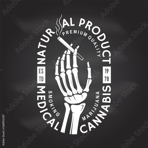 Medical cannabis badge, label with skeleton hand, smoking marijuana Vector. Vintage typography logo design with cannabis, skeleton hand silhouette For weed shop, cannabis, marijuana delivery service