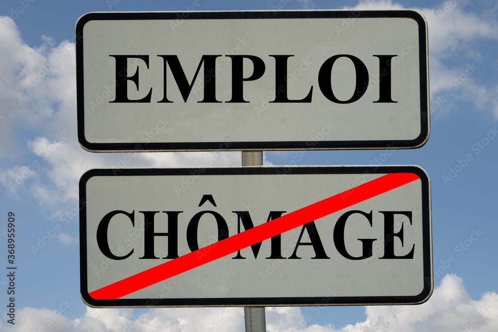 Panneau avec les mots emploi et chômage barré Panneau avec les mots emploi et chômage barré
