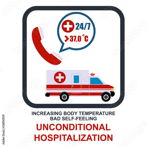 Healthcare infographic elements. Sign UNCONDITIONAL HOSPITALIZATION. Vector illustration.