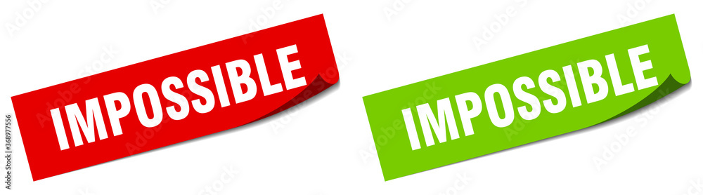 impossible paper peeler sign set. impossible sticker impossible paper peeler sign set. impossible sticker