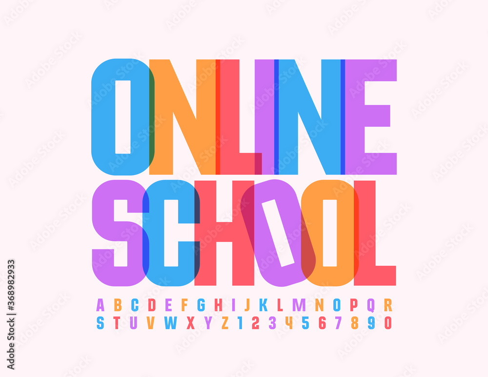 Vector bright banner Online School. Creative art Font. Colorful modern Alphabet Letters and Numbers set