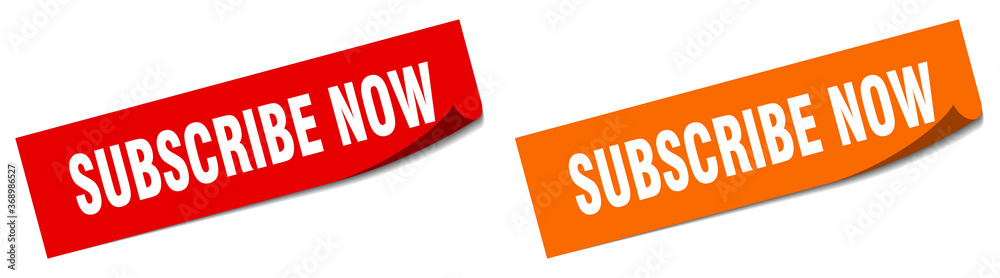 subscribe now paper peeler sign set. subscribe now sticker subscribe now paper peeler sign set. subscribe now sticker