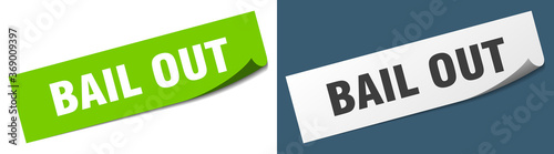 bail out paper peeler sign set. bail out sticker