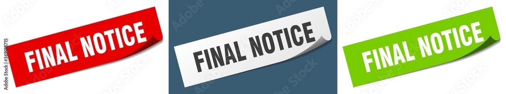 final notice paper peeler sign set. final notice sticker final notice paper peeler sign set. final notice sticker