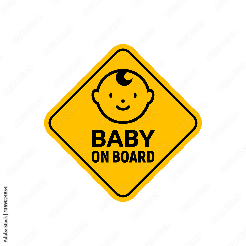 Baby on board sign icon. Child safety sticker warning emblem. Baby safety design illustration Baby on board sign icon. Child safety sticker warning emblem. Baby safety design illustration