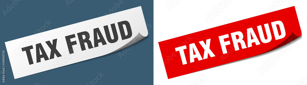 tax fraud paper peeler sign set. tax fraud sticker tax fraud paper peeler sign set. tax fraud sticker