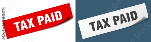 tax paid paper peeler sign set. tax paid sticker