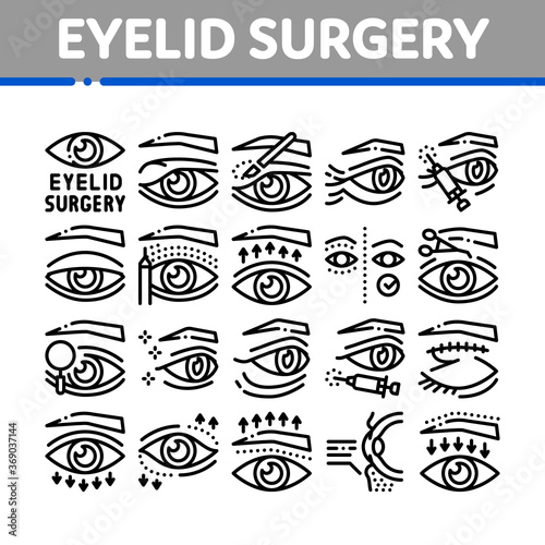Eyelid Surgery Healthy Collection Icons Set Vector. Eyelid Surgery Blepharoplasty Cosmetic Correction, Injection And Smoothing Wrinkles Concept Linear Pictograms. Monochrome Contour Illustrations