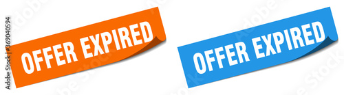offer expired paper peeler sign set. offer expired sticker