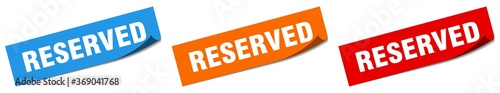 reserved paper peeler sign set. reserved sticker