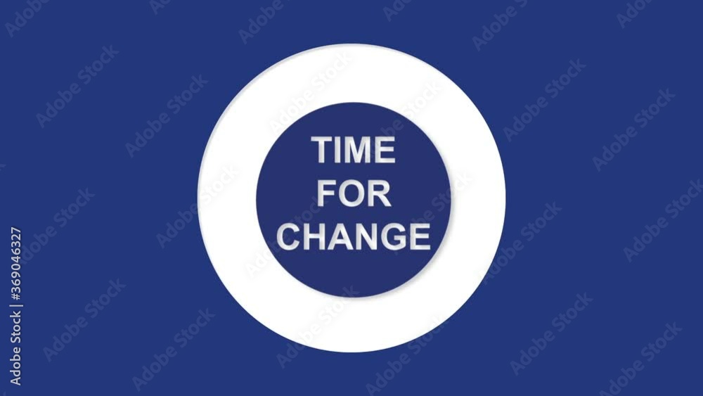 Time for change title reveal animation. Advertising text.
Time for change title reveal animation. Advertising text.