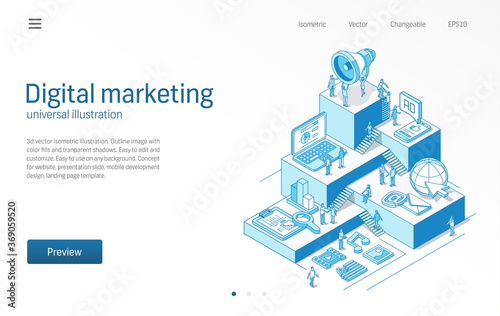 Digital marketing. Business people teamwork. Mobile advertising strategy, seo modern isometric line illustration. Social media, viral content icon. 3d vector background. Growth step infograph concept