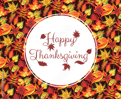 Seamless autumn pattern with leaves. Happy thanksgiving text on the white circle.