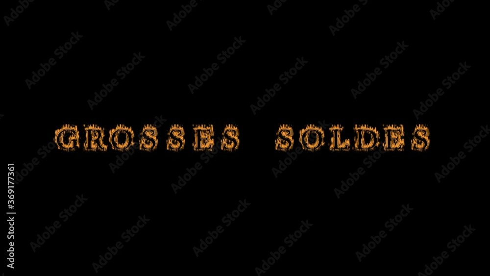 Grosses soldes fire text effect black background. animated text effect with high visual impact. letter and text effect. translation of the text is Hot Sale