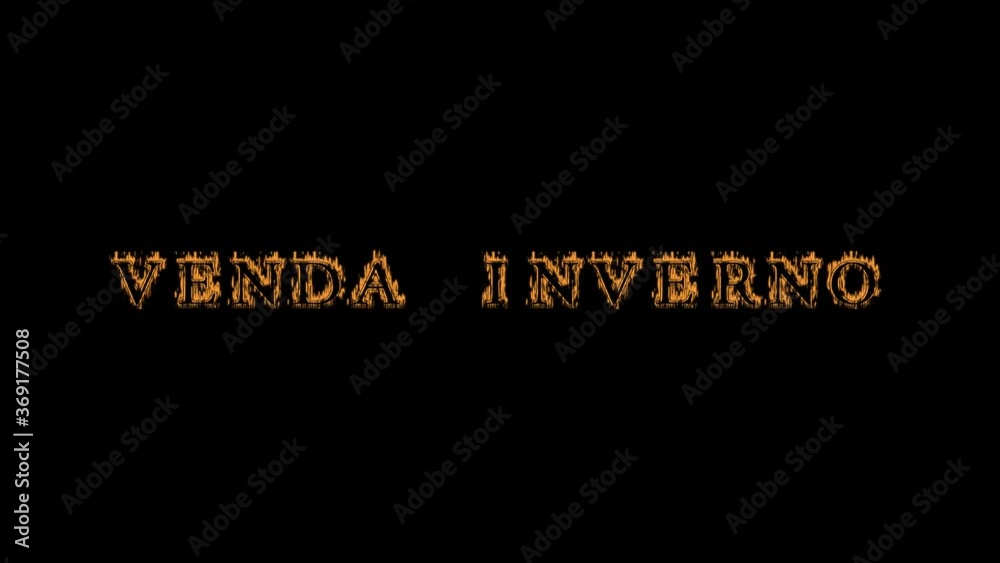 Venda Inverno fire text effect black background. animated text effect with high visual impact. letter and text effect. translation of the text is Winter Sale Venda Inverno fire text effect black background. animated text effect with high visual impact. letter and text effect. translation of the text is Winter Sale