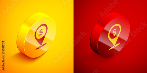 Isometric Cash location pin icon isolated on orange and red background. Pointer and dollar symbol. Money location. Business and investment concept. Circle button. Vector Illustration. © Kostiantyn