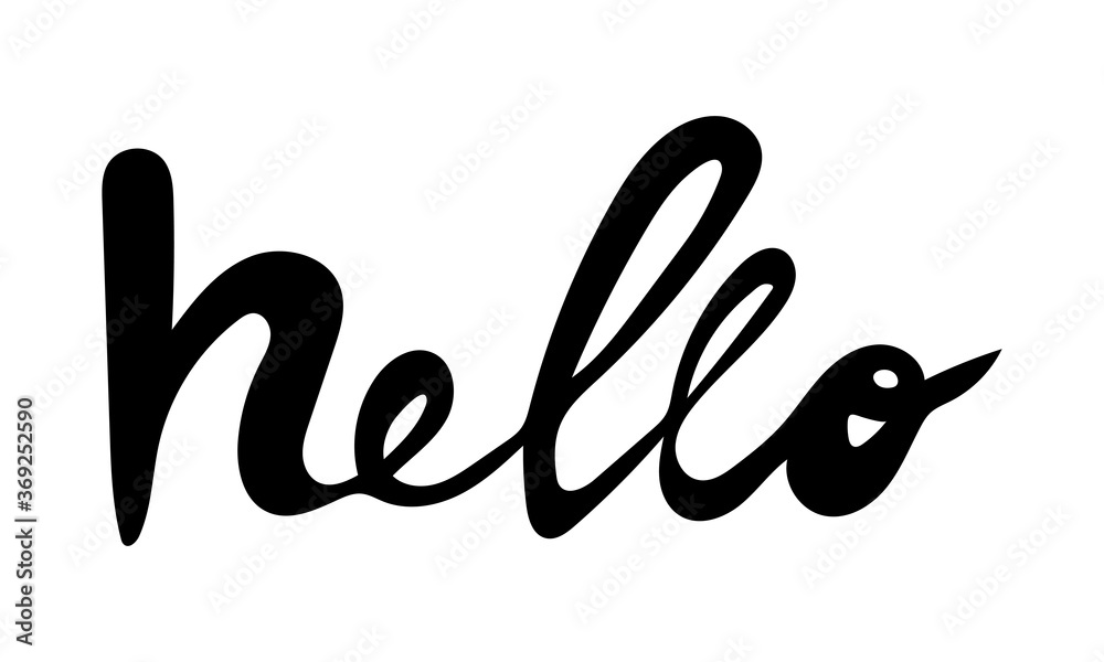 Hand drawn vector inscription. Hello text isolated on white background. Template for banner, poster or print. Summer lettering collection Hand drawn vector inscription. Hello text isolated on white background. Template for banner, poster or print. Summer lettering collection