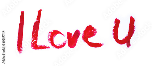 I love you romantic text kiss written by lipstick trace red on white background