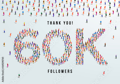 Thank you 60K or sixty thousand followers. large group of people form to create 60K vector illustration