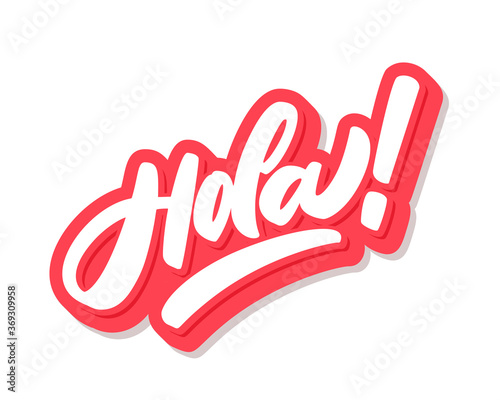 Hola. Vector hand drawn lettering banner.