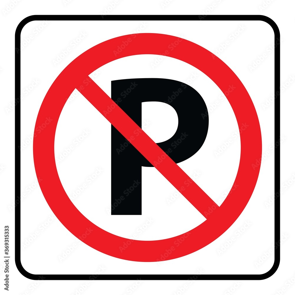 No Parking symbol in white background drawing by illustration-Prohibition Sign No Parking symbol in white background drawing by illustration-Prohibition Sign
