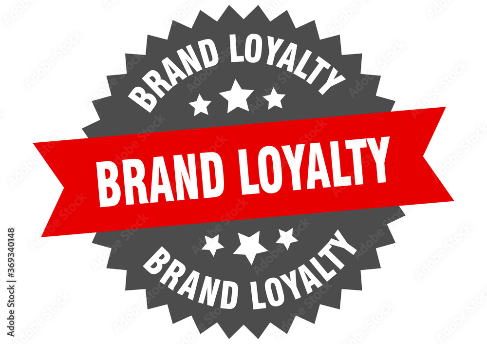 Obraz premium brand loyalty round isolated ribbon label. brand loyalty sign