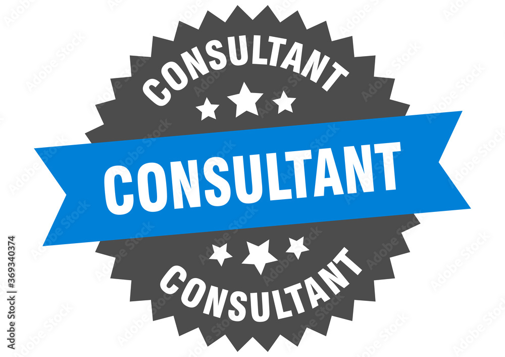 consultant round isolated ribbon label. consultant sign consultant round isolated ribbon label. consultant sign