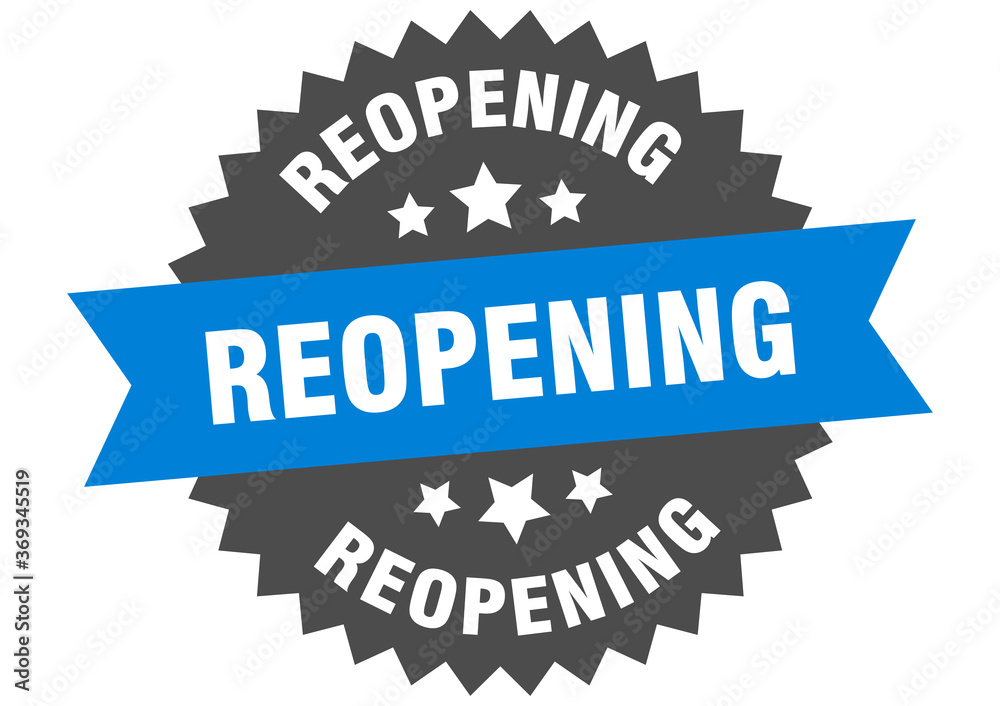 reopening round isolated ribbon label. reopening sign reopening round isolated ribbon label. reopening sign