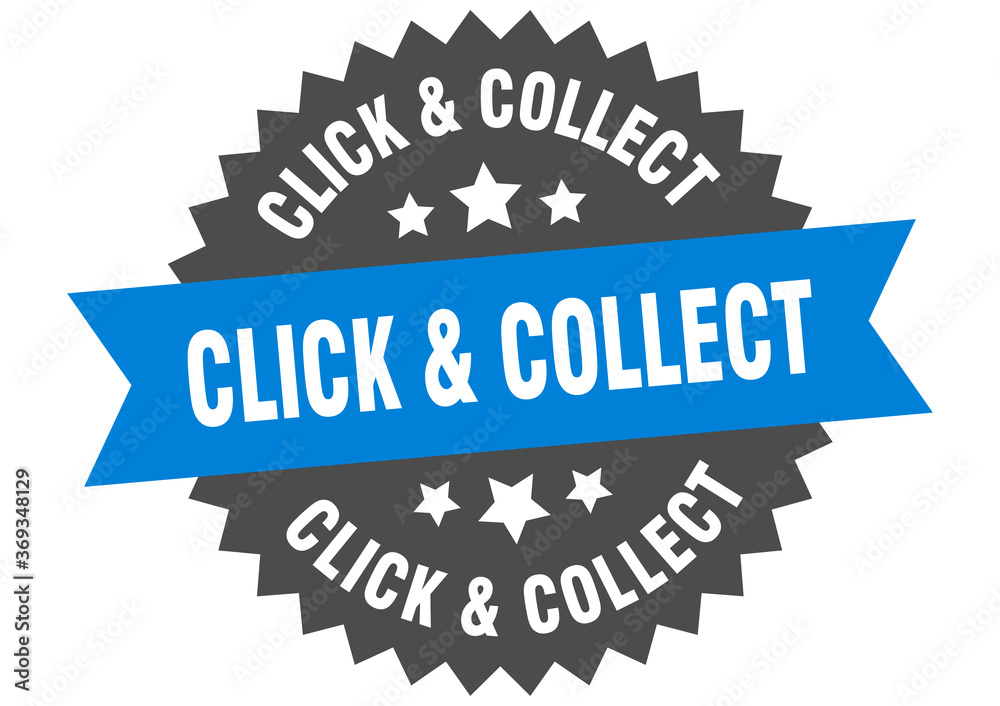 click & collect round isolated ribbon label. click & collect sign click & collect round isolated ribbon label. click & collect sign