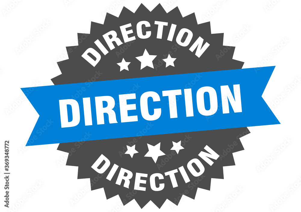 direction round isolated ribbon label. direction sign direction round isolated ribbon label. direction sign